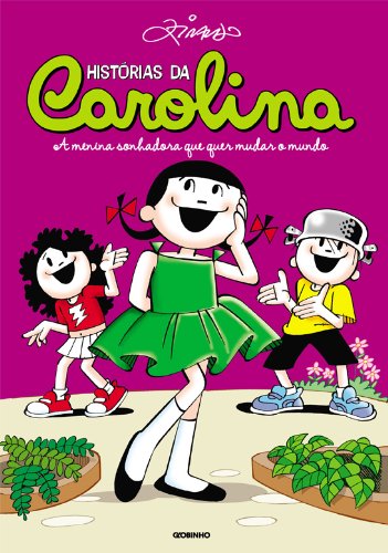Almanaque Maluquinho - Viagens da Carolina, livro de Ziraldo Alves Pinto