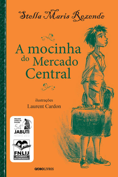 A mocinha do Mercado Central, livro de Stella Maris Rezende
