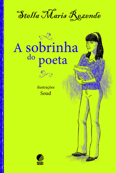 A sobrinha do poeta, livro de Stella Maris Rezende