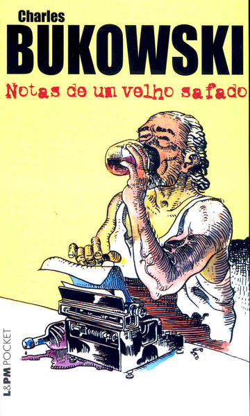  As Pessoas Parecem Flores Finalmente (Em Portuguese do Brasil):  9788525432179: Charles Bukowski: Books