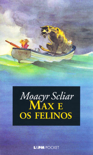 Max e os felinos, livro de Moacyr Scliar