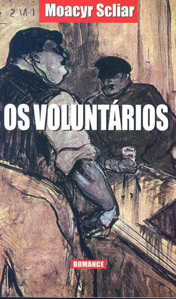 Os voluntários, livro de Moacyr Scliar