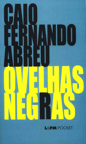 Ovelhas negras, livro de Caio Fernando Abreu
