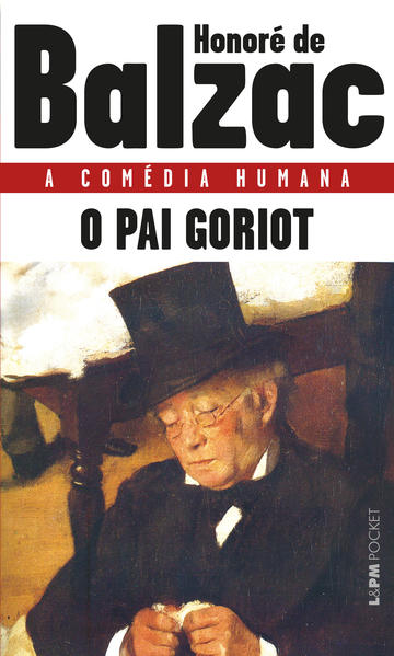 O pai Goriot, livro de Honoré de Balzac