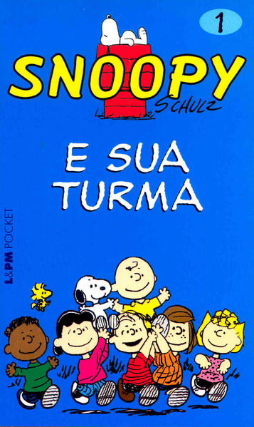 Snoopy 1 – e sua turma, livro de Charles M. Schulz