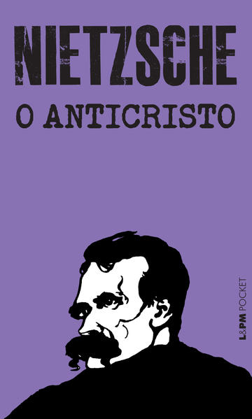 O anticristo, livro de Friedrich Nietzsche