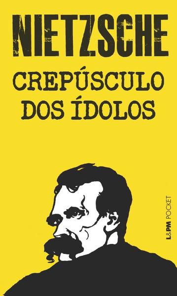 Crepúsculo dos ídolos, livro de Friedrich Nietzsche