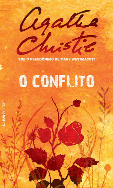 O conflito, livro de Agatha Christie (Mary Westmacott)