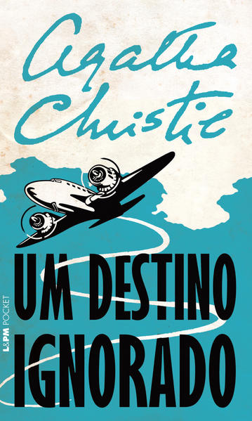 Um destino ignorado, livro de Agatha Christie