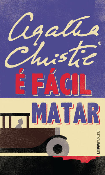 É fácil matar, livro de Agatha Christie