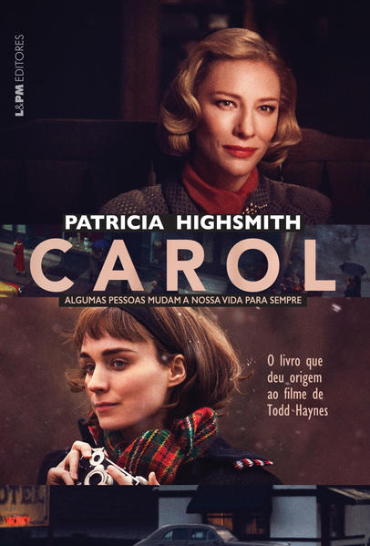 Carol - Capa do filme, livro de Patricia Highsmith
