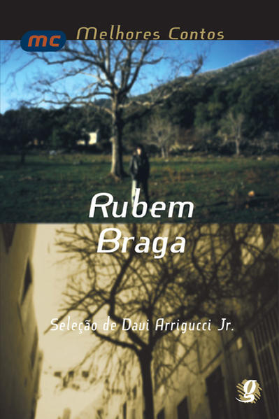 Melhores Contos de Rubem Braga, Os, livro de Rubem Braga