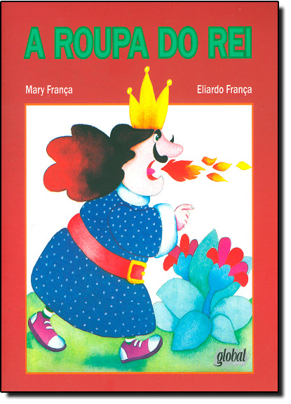 Roupa do Rei, A, livro de Mary França | Eliardo França