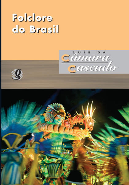 Folclore do Brasil, livro de Luís da Câmara Cascudo