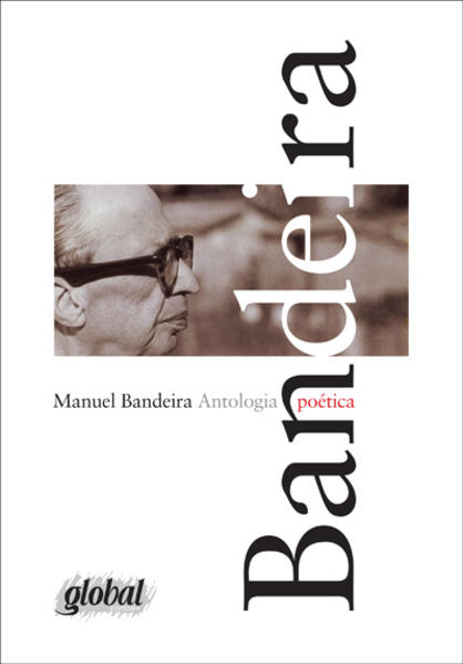 Manuel Bandeira Antologia Poética, livro de Manuel Bandeira