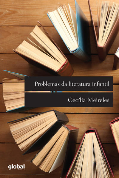 Problemas da Literatura Infantil, livro de Cecilia Meireles