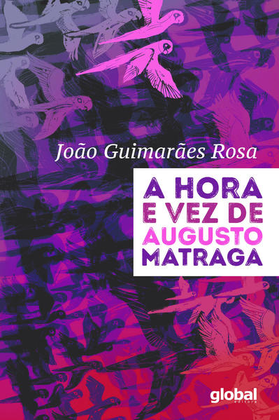 A Hora e Vez de Augusto Matraga, livro de João Guimarães Rosa