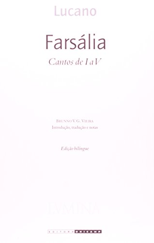 Farsália - Cantos de I a V, livro de Lucano