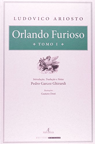 Orlando Furioso - Tomo I, livro de Ludovico Ariosto