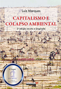 Capitalismo e colapso ambiental, livro de Luiz Marques