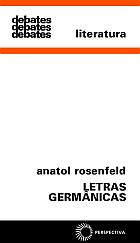 LETRAS GERMÂNICAS, livro de Anatol Rosenfeld 
