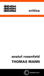 THOMAS MANN, livro de Anatol Rosenfeld 