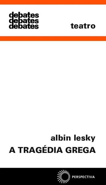 A Tragédia Grega, livro de Albin Lesky
