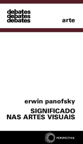 Significado nas Artes Visuais, livro de Erwin Panofsky