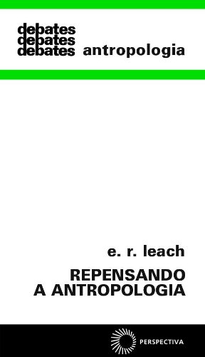 Repensando a Antropologia, livro de E. R. Leach