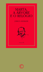 MARTA, A ÁRVORE E O RELÓGIO, livro de Jorge Andrade