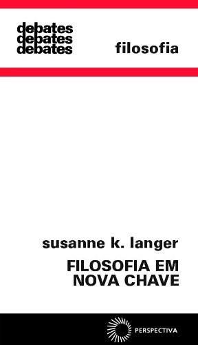 Filosofia em Nova Chave, livro de Susanne K. Langer