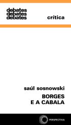 BORGES E A CABALA - A BUSCA DO VERBO, livro de Saúl Sosnowski
