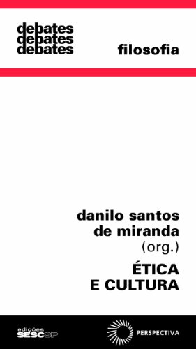 Ética e Cultura, livro de Danilo Santos de Miranda