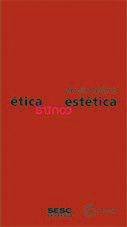 ÉTICA CONTRA ESTÉTICA, livro de Amelia Valcárcel