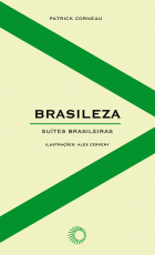 BRASILEZA - SUÍTES BRASILEIRAS, livro de Patrick Corneau