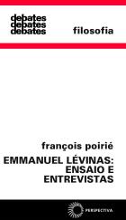 EMMANUEL LÉVINAS: ENSAIO E ENTREVISTAS, livro de François Poirié