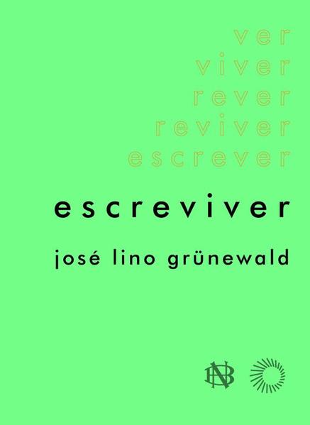 Escreviver, livro de José Lino Grünewald