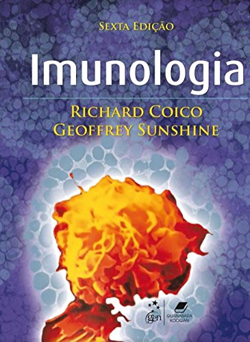 Imunologia - 6ª edição, livro de Richard Coico, Geoffrey Sunshine