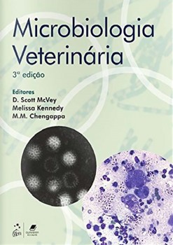 Microbiologia veterinária - 3ª edição, livro de M. M. Chengappa, Melissa Kennedy, D. Scott McVey