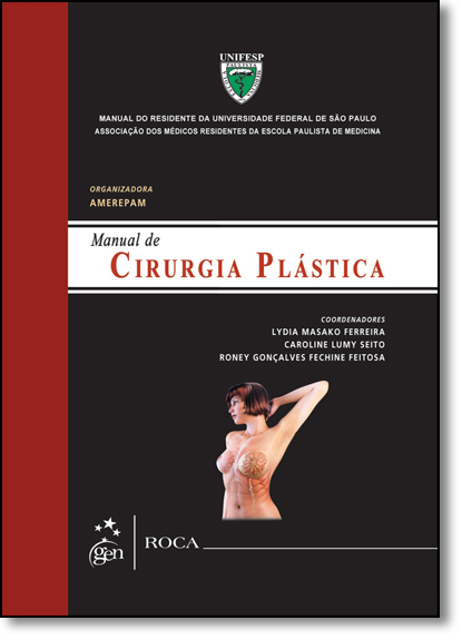 Manual de Cirurgia Plástica, livro de Lydia Masako Ferreira