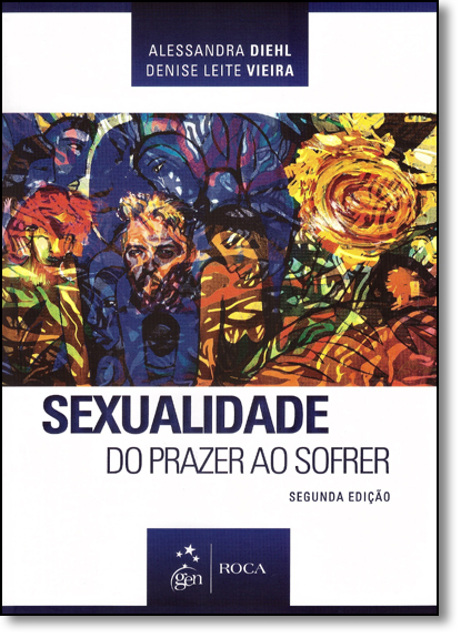 Sexualidade: Do Prazer ao Sofrer, livro de Alessandra Diehl