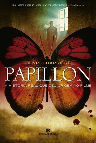 Papillon: O Homem Que Fugiu do Inferno, livro de Henri Charriere