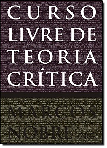 CURSO LIVRE DE TEORIA CRITICA, livro de NOBRE, MARCOS