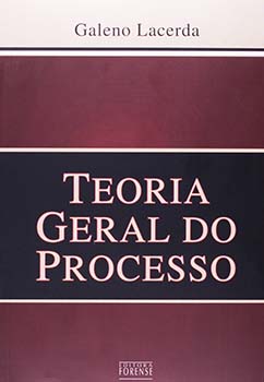 Teoria geral do processo, livro de Galeno Lacerda