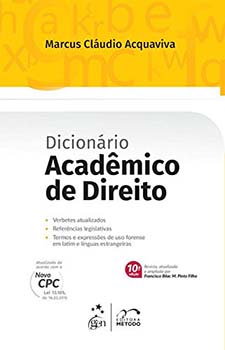 Dicionário acadêmico de direito - 10ª edição, livro de Marcus Cláudio Acquaviva