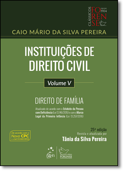 Instituições de Direito Civil: Direito de Família - Vol.5, livro de Caio Mário da Silva Pereira