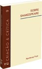 Sobre Shakespeare, livro de Northrop Frye