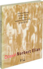 Dossiê Norbert Elias, livro de Leopoldo Waizbort (Org.)
