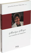 Marlyse Meyer nos Caminhos do Imaginário, livro de Jerusa Pires Ferreira, Vilma Arêas (Orgs.)