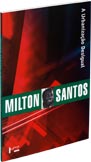 A Urbanização Desigual - A Especificidade do Fenômeno Urbano em Países Subdesenvolvidos, livro de Milton Santos